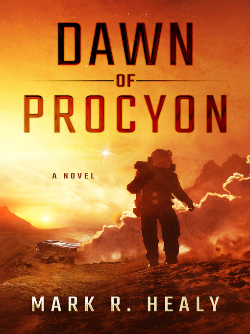 Title details for Dawn of Procyon by Mark R. Healy - Wait list